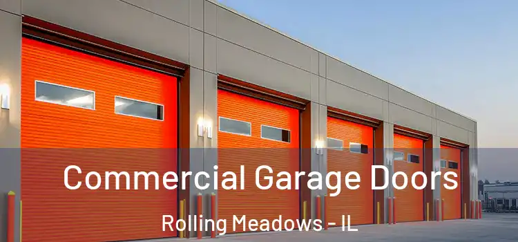  Commercial Garage Doors Rolling Meadows - IL
