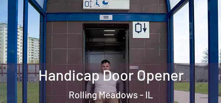 Handicap Door Opener Rolling Meadows - IL