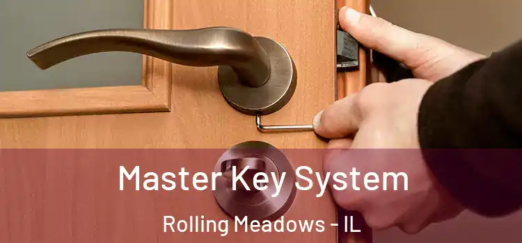  Master Key System Rolling Meadows - IL