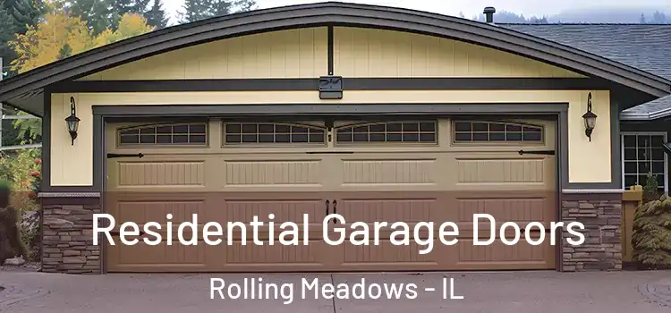  Residential Garage Doors Rolling Meadows - IL