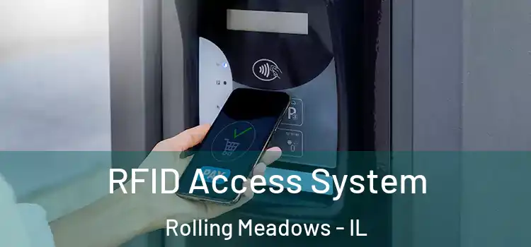 RFID Access System Rolling Meadows - IL